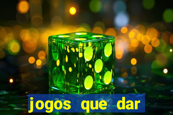 jogos que dar dinheiro ao se cadastrar