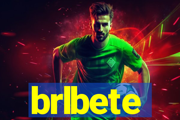 brlbete