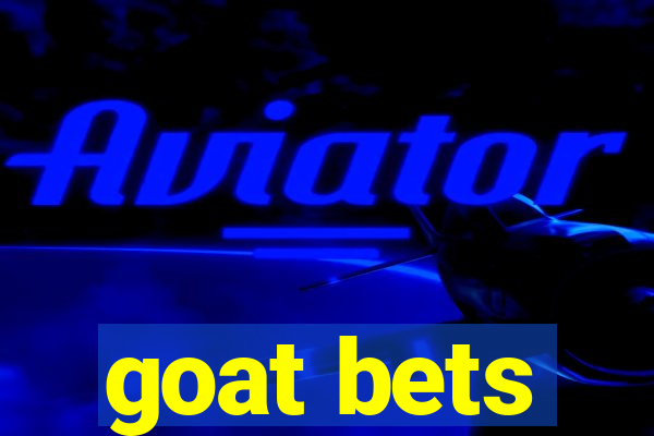 goat bets