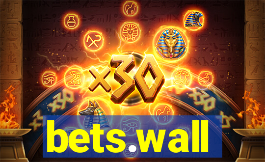 bets.wall