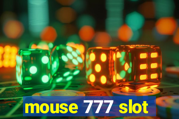 mouse 777 slot