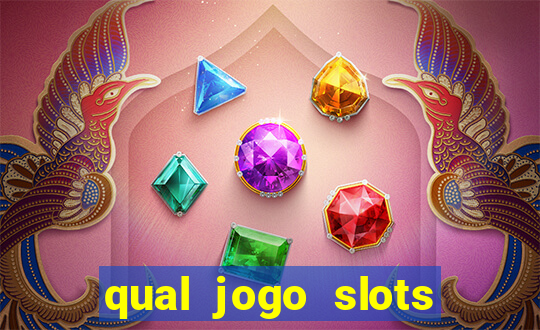 qual jogo slots paga mais dinheiro