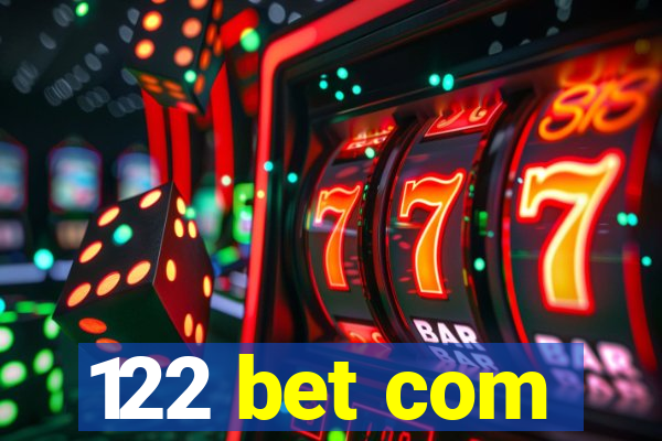 122 bet com