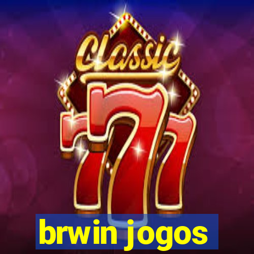 brwin jogos