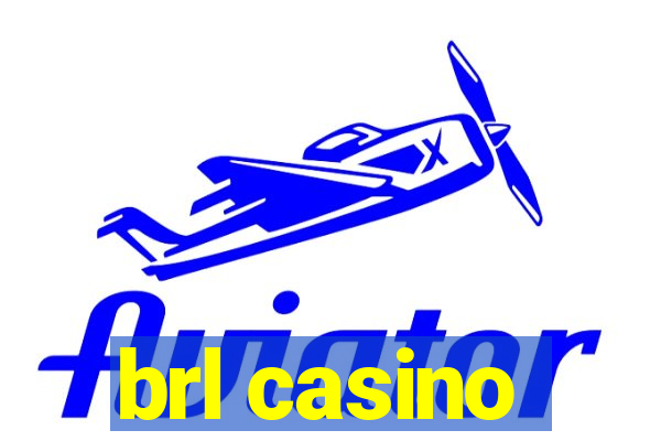 brl casino