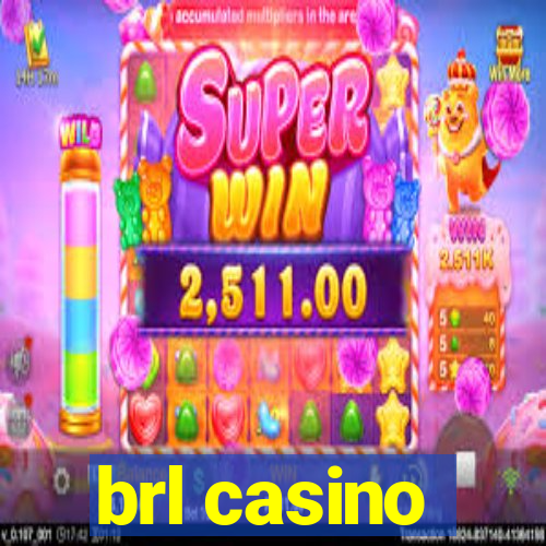 brl casino