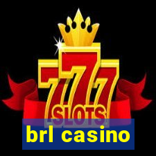 brl casino