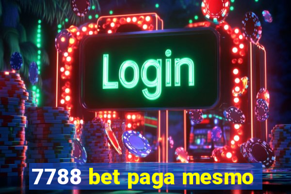 7788 bet paga mesmo