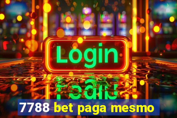 7788 bet paga mesmo