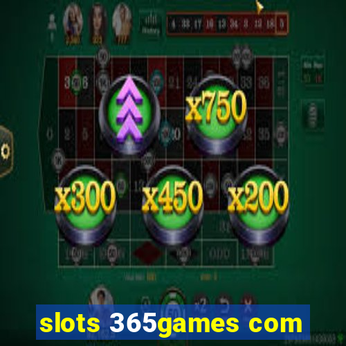 slots 365games com