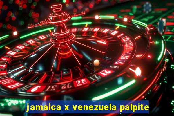 jamaica x venezuela palpite