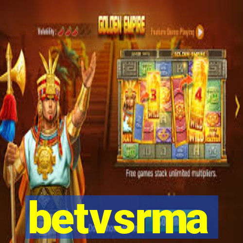 betvsrma