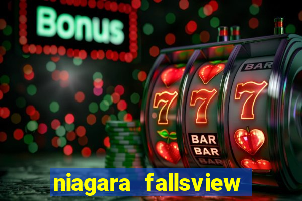 niagara fallsview casino resort