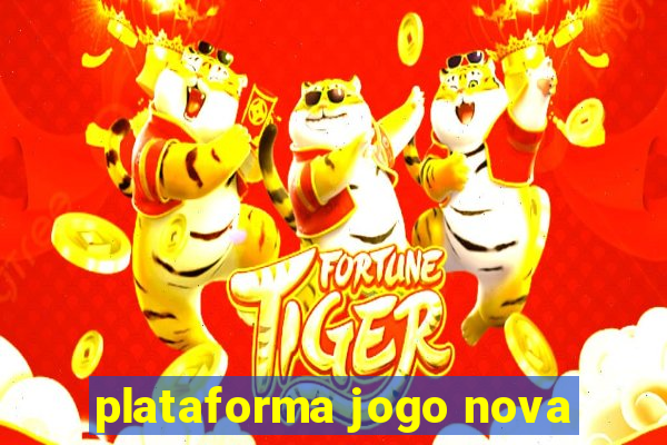 plataforma jogo nova