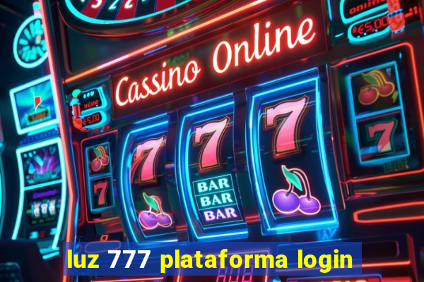 luz 777 plataforma login