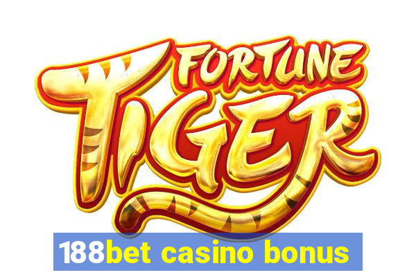 188bet casino bonus