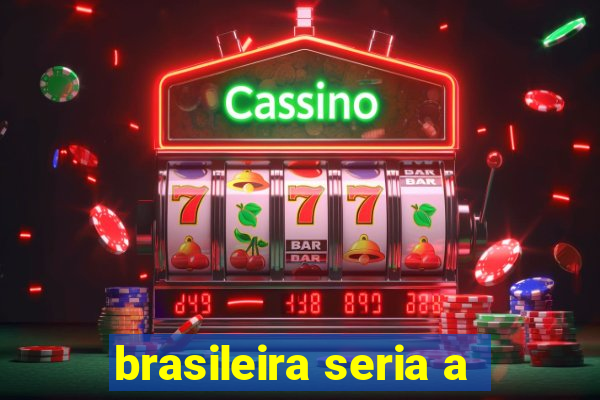 brasileira seria a