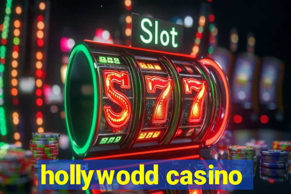 hollywodd casino