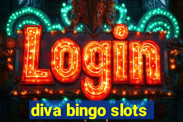 diva bingo slots