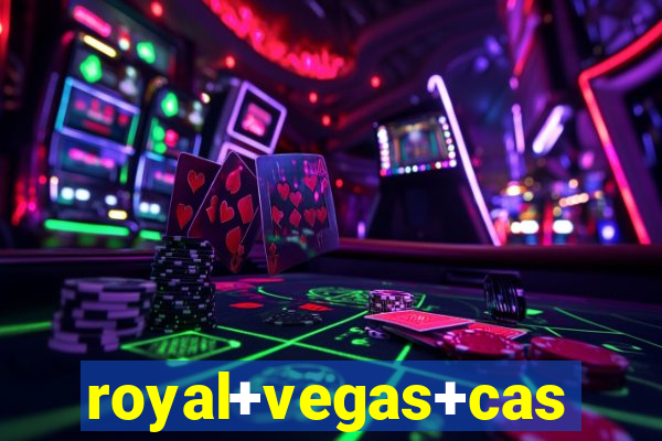 royal+vegas+casino