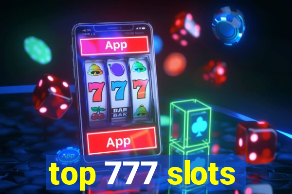 top 777 slots