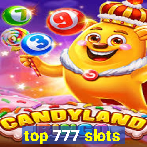 top 777 slots