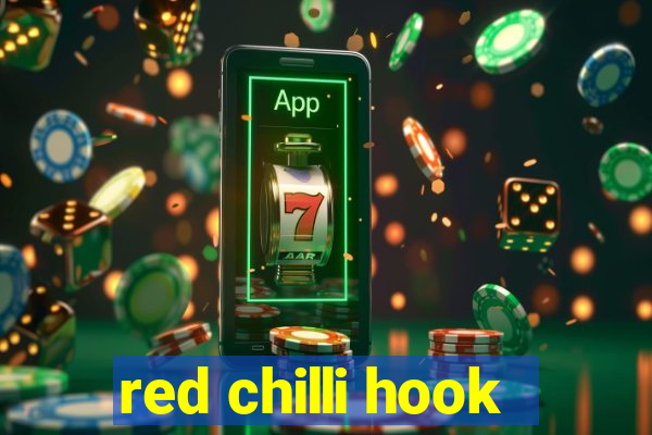 red chilli hook