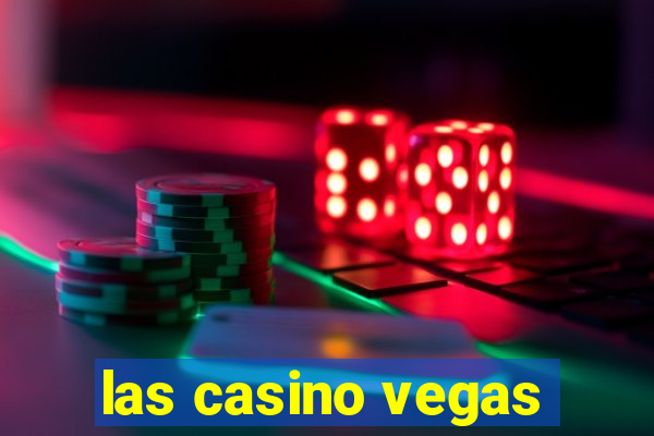 las casino vegas