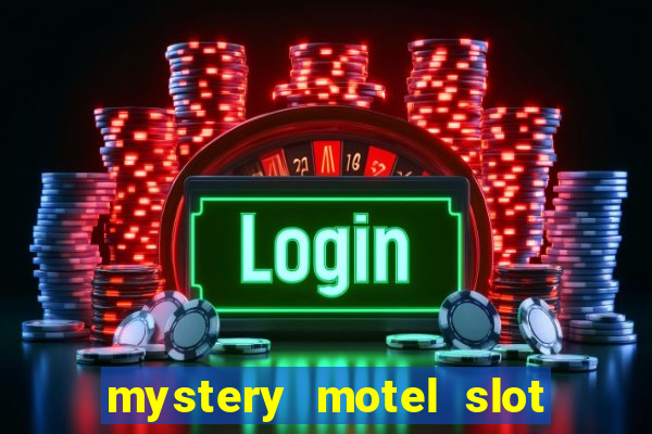 mystery motel slot free play