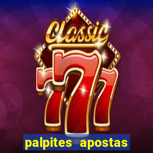 palpites apostas jogos de hoje