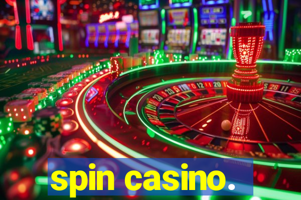 spin casino.