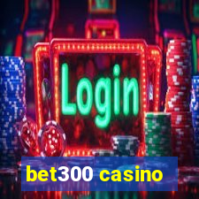 bet300 casino