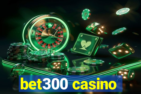 bet300 casino