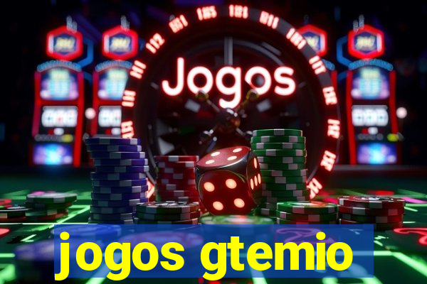 jogos gtemio