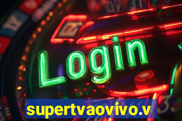 supertvaovivo.vip