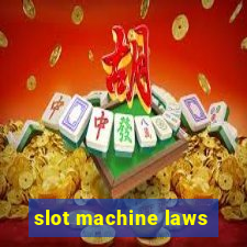 slot machine laws