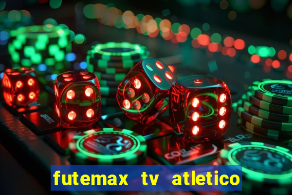 futemax tv atletico x botafogo