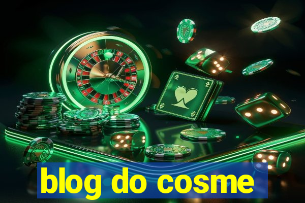 blog do cosme