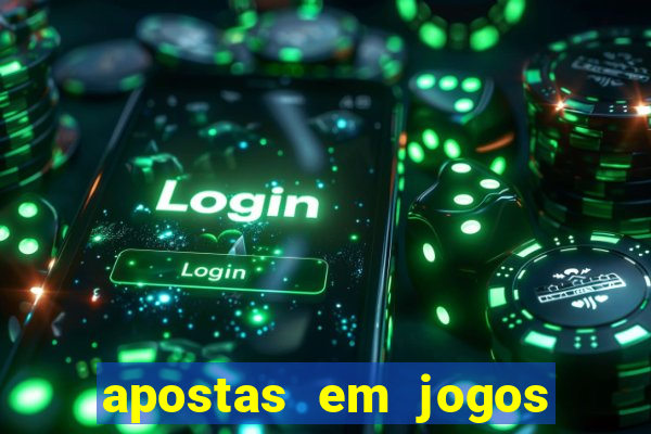 apostas em jogos de futebol