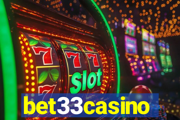 bet33casino