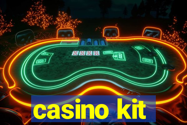 casino kit