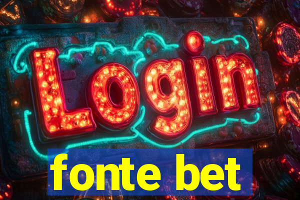 fonte bet