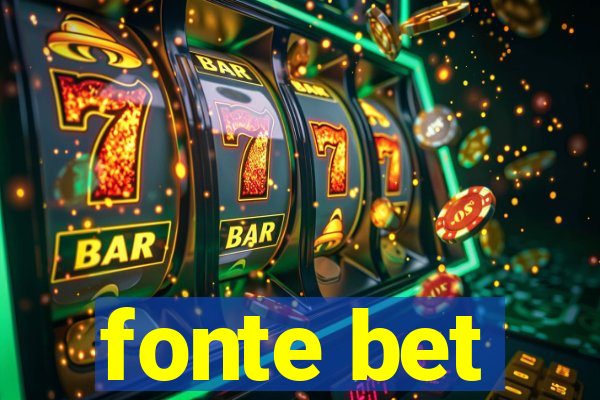 fonte bet