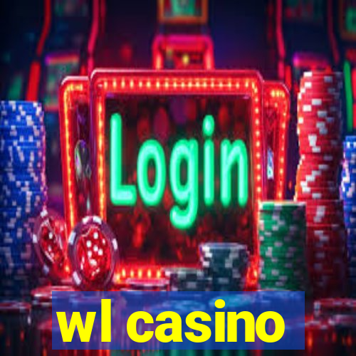 wl casino