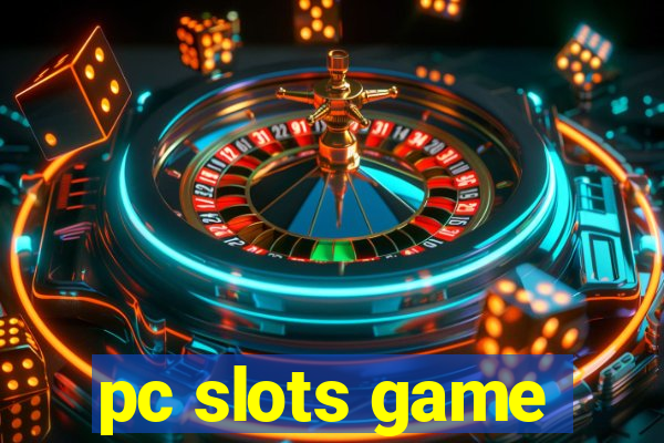 pc slots game