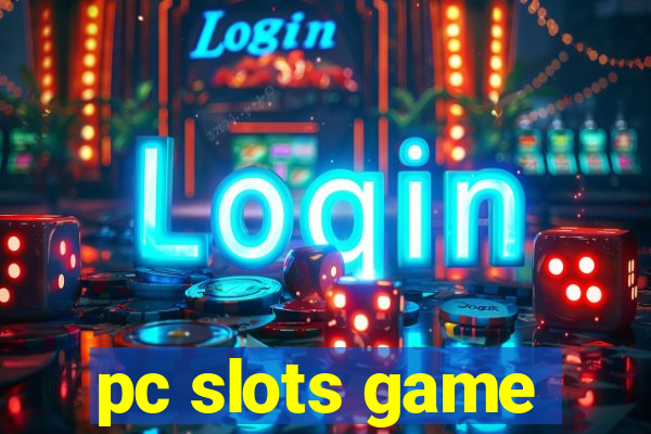 pc slots game