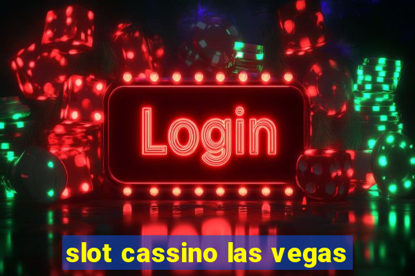 slot cassino las vegas