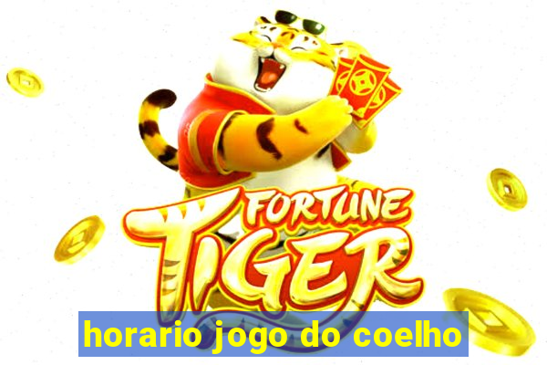 horario jogo do coelho