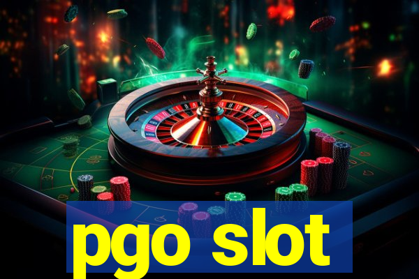 pgo slot