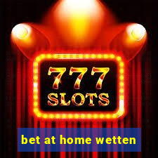 bet at home wetten